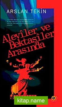 Aleviler ve Bektaşiler Arasında Bütün Eserler-2