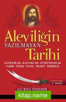 Aleviliğin Yazılmayan Tarihi