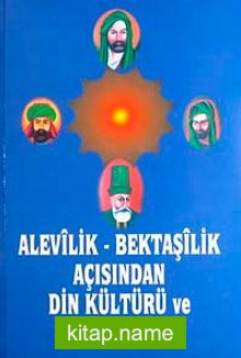 Alevilik Bektaşilik Açısından Din ve Ahlak Bilgisi