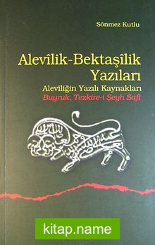 Alevilik – Bektaşilik Yazıları Aleviliğin Yazılı Kaynakları Buyruk, Tezkire-i Şeyh Safi