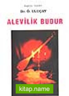 Alevilik Budur