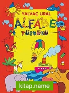 Alfabe’nin Türküsü