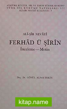 Ali Şir Nevayi: Ferhad ü Şirin