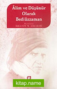 Alim ve Düşünür Olarak Bediüzzaman