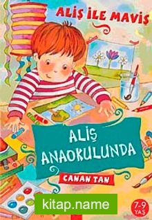 Aliş Anaokulunda Aliş ile Maviş