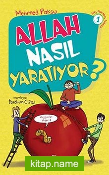 Allah Nasıl Yaratıyor?