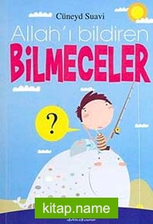 Allah’ı Bildiren Bilmeceler