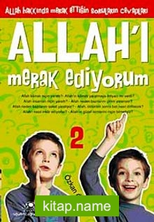 Allah’ı Merak Ediyorum-2