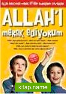 Allah’ı Merak Ediyorum