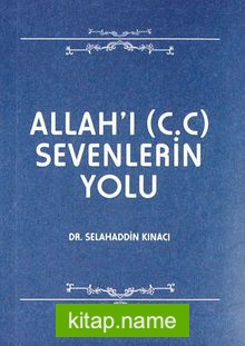 Allah’ı (c.c) Sevenlerin Yolu (Cep Boy)