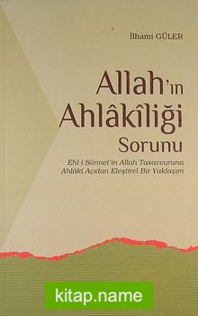 Allah’ın Ahlakiliği Sorunu