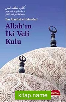 Allah’ın İki Veli Kulu