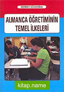 Almanca Öğretiminin Temel İlkeleri