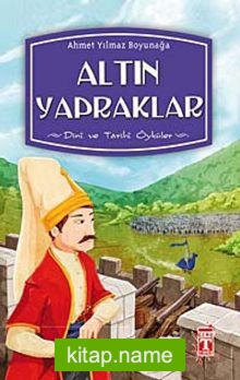 Altın Yapraklar Dini Öyküler