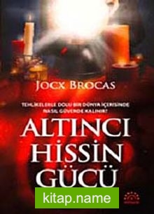 Altıncı Hissin Gücü