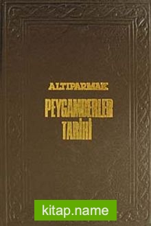 Altıparmak Peygamberler Tarihi