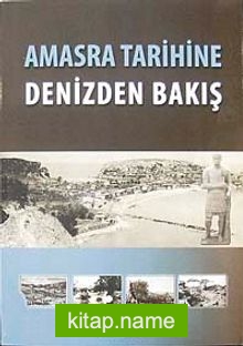 Amasra Tarihine Denizden Bakış