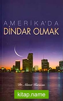 Amerikada Dindar Olmak