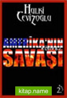 Amerika’nın Körfez Savaşı