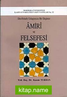 Amiri ve Felsefesi