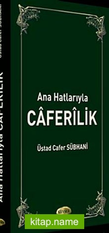 Ana Hatlarıyla Caferilik