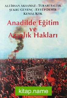 Anadilde Eğitim ve Azınlık Hakları