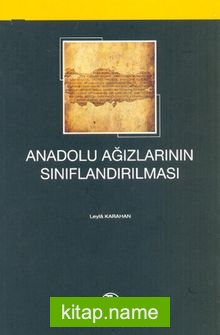 Anadolu Ağızlarının Sınıflandırılması