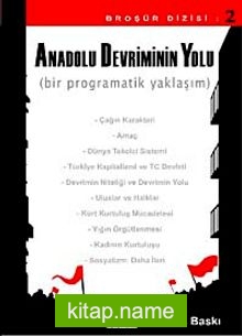 Anadolu Devriminin Yolu Bir Programatik Yaklaşım