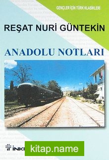 Anadolu Notları (Gençler İçin)