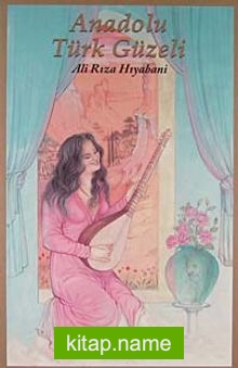 Anadolu Türk Güzeli