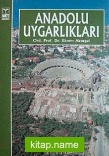 Anadolu Uygarlıkları