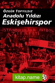 Anadolu Yıldızı Eskişehirspor