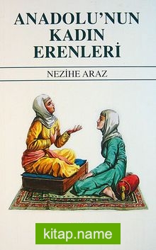 Anadolu’nun Kadın Erenleri