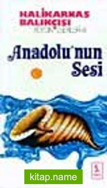 Anadolu’nun Sesi