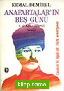 Anafartalar’ın Beş Günü / 6-10 Ağustos, 1915