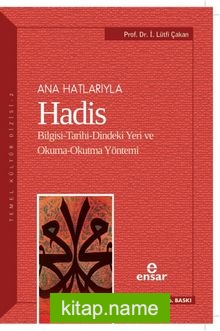 Anahatlarıyla Hadis