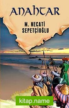 Anahtar / Dünki Türkiye Dizisi 2. Kitap