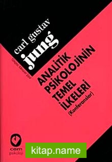 Analitik Psikolojinin Temel İlkeleri Konferanslar