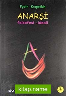 Anarşi/Felsefesi-İdeali