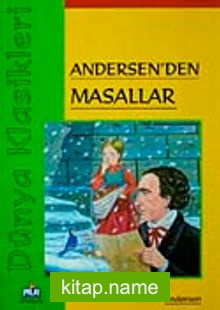 Andersen’den Masallar / Dünya Klasikleri