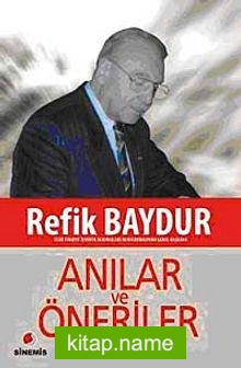 Anılar ve Öneriler