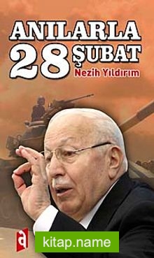 Anılarla 28 Şubat