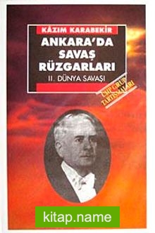 Ankara’da Savaş Rüzgarları