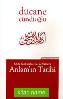 Anlam’ın Tarihi