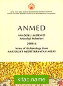 Anmed Anadolu Akdenizi Arkeoloji Haberleri 2008-6 / News of Archaeology from Anatolia’s Mediterranean Areas