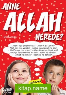 Anne Allah Nerede?