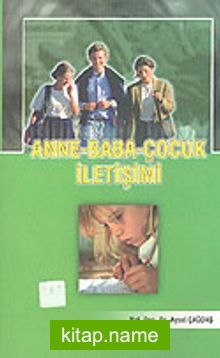 Anne-Baba-Çocuk İletişimi