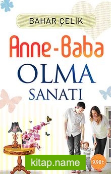 Anne Baba Olma Sanatı