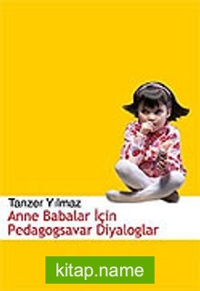 Anne Babalar İçin Pedagogsavar Diyaloglar