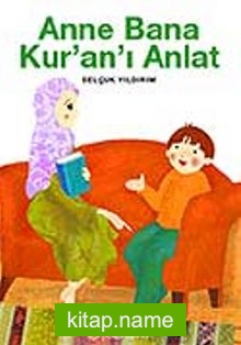 Anne Bana Kur’an’ı Anlat